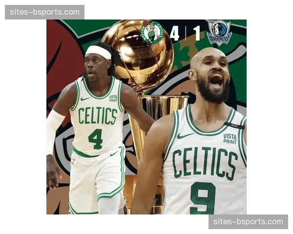 凯尔特人50胜25负稳居东部第二 塔图姆复出后攻防体系更趋成熟 凯尔特人50胜25负稳居东部第二 塔图姆复出后攻防体系更趋成熟